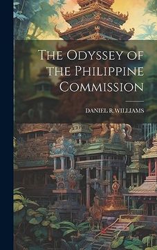 portada The Odyssey of the Philippine Commission (en Inglés)
