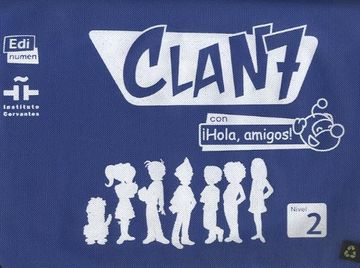 portada Clan 7 Con ¡Hola, Amigos! Level 2 Carpeta de Recursos Para El Profesor