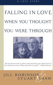 portada Falling in Love When you Thought you Were Through: A Love Story (in English)