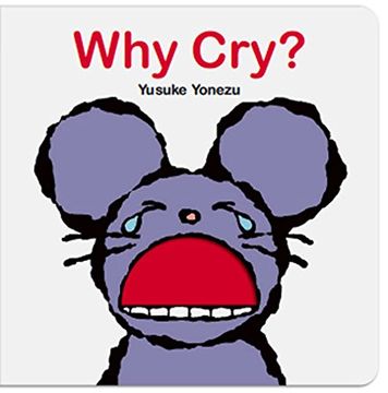 portada Why Cry? (Yonezu Board Book)