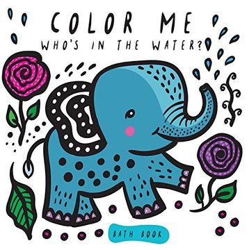 portada Color me: Who's in the Water? (Wee Gallery Bath Books) (in English)