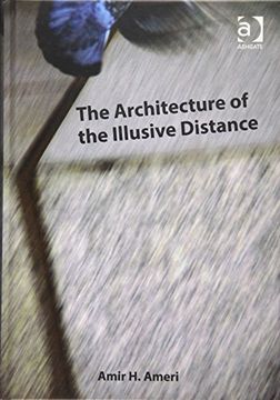portada The Architecture of the Illusive Distance (en Inglés)