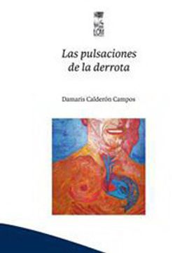 portada Las Pulsaciones De La Derrota (in Spanish)