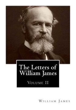portada The Letters of William James: [Volume 2] (in English)