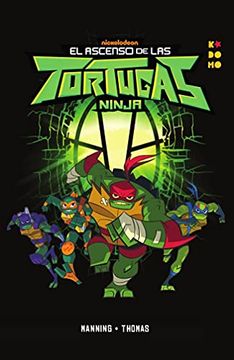 portada El Ascenso de las Tortugas Ninja