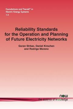 portada Reliability Standards for the Operation and Planning of Future Electricity Networks