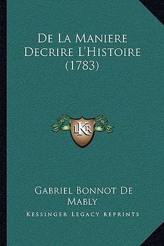 portada de La Maniere Decrire L'Histoire (1783) (in French)