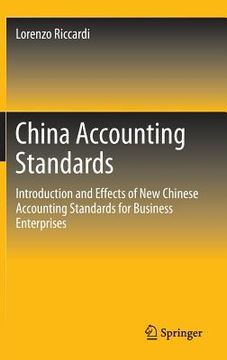 portada China Accounting Standards: Introduction and Effects of New Chinese Accounting Standards for Business Enterprises (en Inglés)