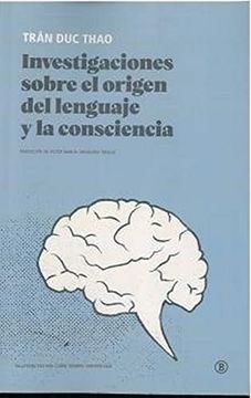 portada Investigaciones Sobre el Origen del Lenguaje y la Consciencia