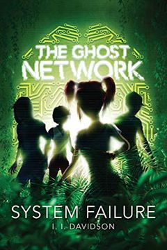 portada The Ghost Network (Book 3), Volume 3: System Failure (en Inglés)
