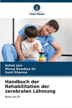 portada Handbuch der Rehabilitation der zerebralen Lähmung (en Alemán)