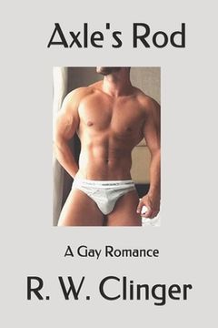 portada Axle's Rod: A Gay Romance (in English)