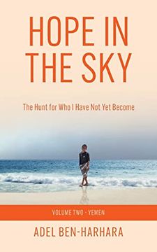 portada Hope in the Sky: The Hunt for who i Have not yet Become (in English)