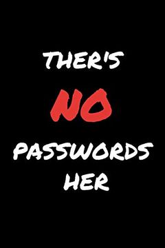 portada Ther's no Password Her: Ther's no Password her ( Password Tracker ) (en Inglés)