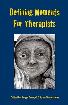 portada Defining Moments for Therapists (en Inglés)