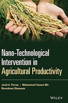 portada Nano–Technological Intervention in Agricultural Productivity (en Inglés)