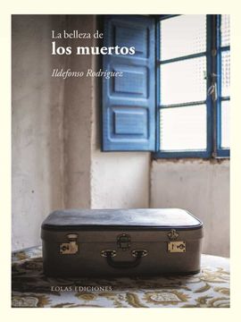 portada La Belleza de los Muertos (in Spanish)