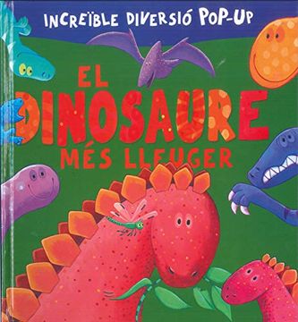 portada El Dinosaure més Lleuger (Nova Edició) (Llibres del Tat) (in Catalá)