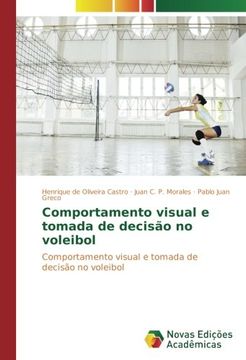 portada Comportamento visual e tomada de decisão no voleibol: Comportamento visual e tomada de decisão no voleibol (Portuguese Edition)