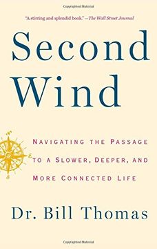 portada Second Wind: Navigating the Passage to a Slower, Deeper, and More Connected Life (in English)