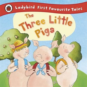 portada The Three Little Pigs (First Favourite Tales)