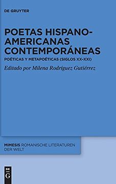 portada Poetas Hispanoamericanas Contemporáneas: Poéticas y Metapoéticas (Siglos Xx-Xxi): 91 (Issn)