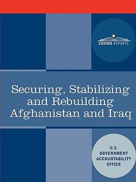 portada securing, stabilizing and rebuilding afghanistan and iraq (in English)