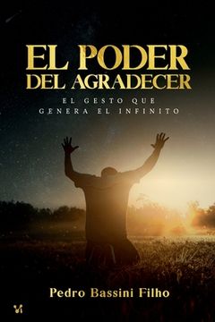 portada El poder del agradecer: El gesto que genera el infinito