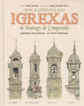 Guía ilustrada das iglesias de Santiago de Compostela