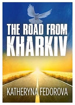 portada The Road From Kharkiv (in English)
