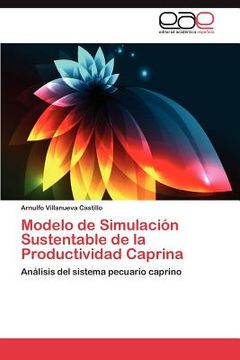 portada modelo de simulaci n sustentable de la productividad caprina (en Inglés)