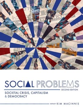 portada Social Problems: Societal Crisis, Capitalism, and Democracy (en Inglés)