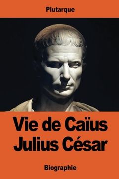 portada Vie de Caïus Julius César