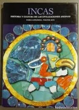 portada Incas: Historia y Cultura de las Civilizaciones Andinas