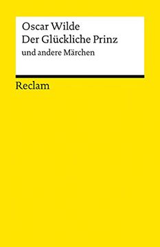 portada Der Glückliche Prinz und Andere Märchen (Reclams Universal-Bibliothek) (en Alemán)