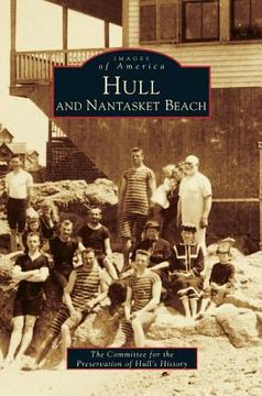 portada Hull and Nantasket Beach (en Inglés)