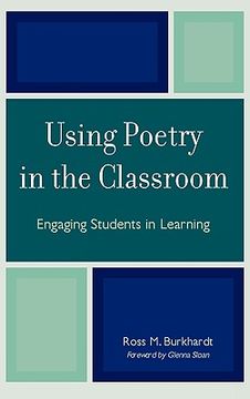 portada using poetry in the classroom: engaging students in learning (in English)