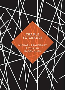 portada Cradle to Cradle: (Patterns of the Planet) (en Inglés)