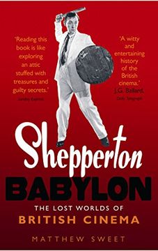 portada Shepperton Babylon: The Lost Worlds of British Cinema