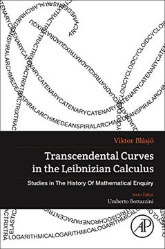 portada Transcendental Curves in the Leibnizian Calculus (Studies in the History of Mathematical Inquiry) (en Inglés)