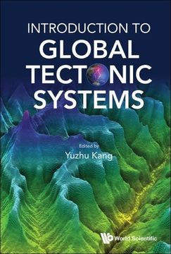 portada Introduction to Global Tectonic Systems (en Inglés)