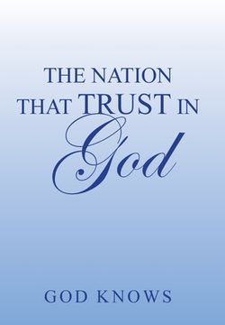 portada The Nation That Trust in God (en Inglés)