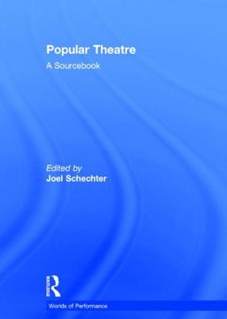 portada Popular Theatre: A Sourcebook (Worlds of Performance) (en Inglés)