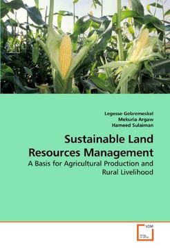 portada Sustainable Land Resources Management: A Basis for Agricultural Production and Rural Livelihood