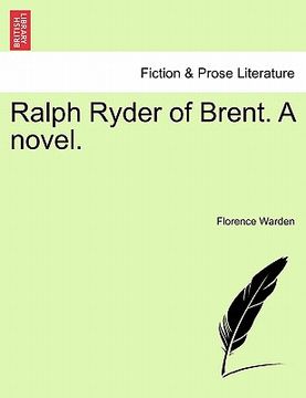 portada ralph ryder of brent. a novel. (en Inglés)
