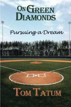 portada On Green Diamonds: Pursuing a Dream
