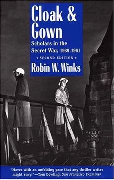 portada Cloak and Gown: Scholars in the Secret War, 1939-1961, Second Edition (en Inglés)