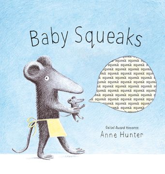portada Baby Squeaks (Baby Animals) (en Inglés)
