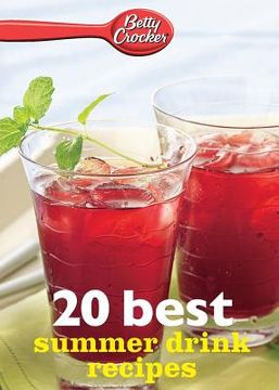 portada Betty Crocker 20 Best Summer Drink Recipes (Betty Crocker Ebook Minis) (in English)