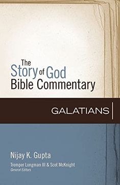 portada Galatians (9) (The Story of god Bible Commentary) (en Inglés)
